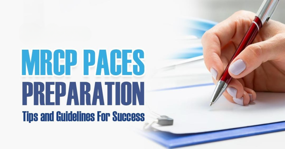 Your Ultimate Guide to Preparing Like the PACES Course